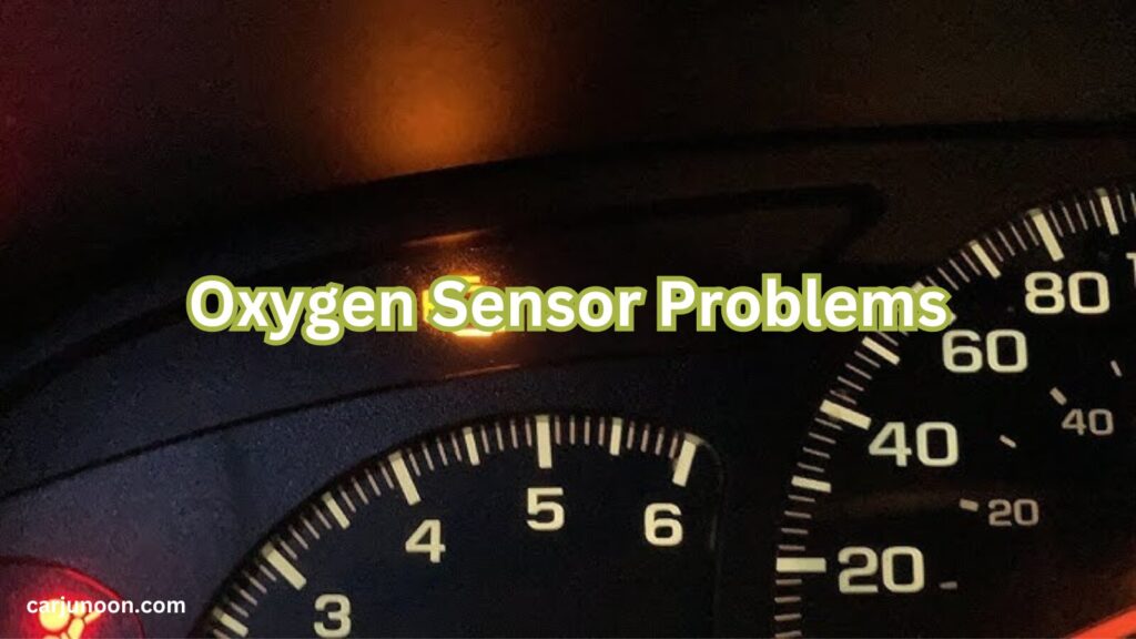 Oxygen Sensor Problems 