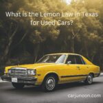 What is the Lemon Law in Texas for Used Cars